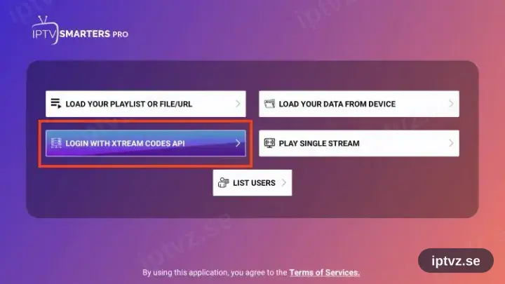 Inloggningsskärmen i IPTV Smarters med valet Login with Xtream Codes API